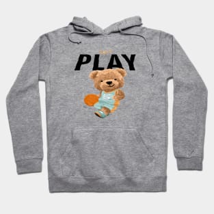 bear playing basketball : Lets play quote Hoodie